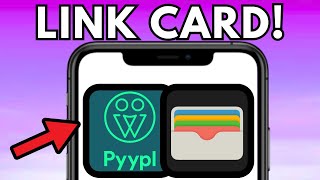 How To Add Pyypl Card To Apple Pay (2025)