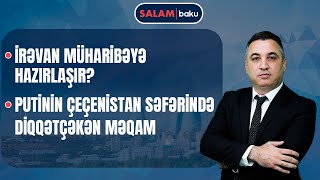 Makron Ermənistana niyə gedir? | Ukraynaya xəbərdarlıq | Ermənistan silahlandırıldı - SALAM BAKU