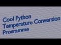 Python Temperature Conversion Tutorial