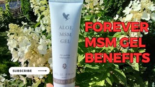 BENEFITS OF FOREVER MSM GEL