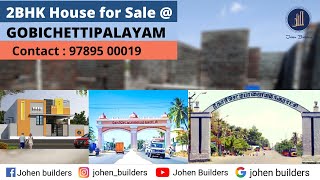 East Facing 2BHK  House for Sale in Gobichettipalayam | Underconstruction