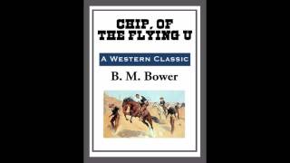 Western Audio Books - Chip, of the Flying U