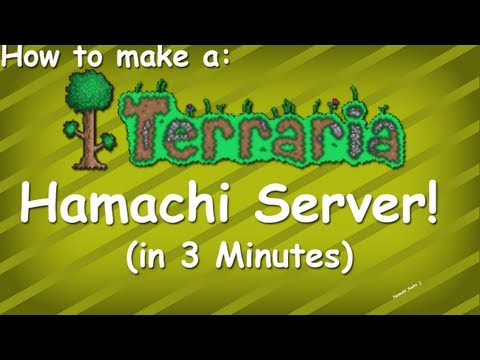 Terraria | How To make a Terraria server with Hamachi Terraria | How To make a Terraria server with Hamachi