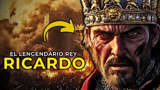 RICARDO CORAZÓN DE LEÓN el REY que ENFRENTÓ a SALADINO | Documental