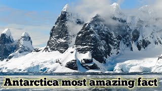 Antarctica life | Antarctica hidden facts | Antarctica area fully information