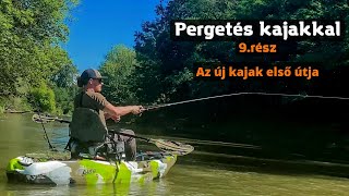 Pergetés kajakkal 9.rész - Az új kajak első útja.