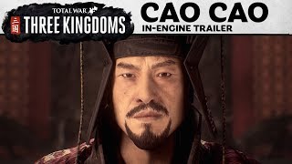 Total War: THREE KINGDOMS – Cao Cao In-Engine Trailer