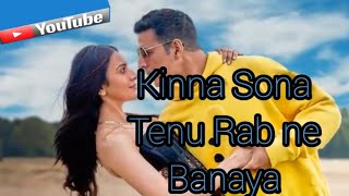 #Video - Kinna Sona Tenu Rab Ne Banaya #- Akshay Kumar ka new Song