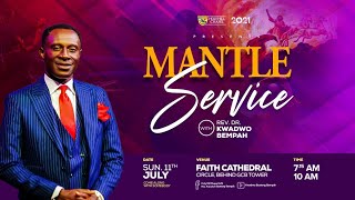 MANTLE SERVICE  || 11TH JULY 2021