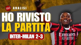 ▶ HO RIVISTO LA PARTITA... INTER-MILAN 2-3