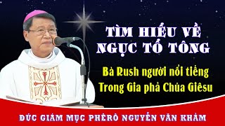 #23. TÌM HIỂU VỀ NGỤC TỔ TÔNG | ĐC Phêrô Nguyễn Văn Khảm - Giải Đáp Thắc Mắc Kinh Thánh