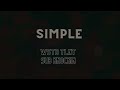 Sub Knockin - Simple ft. WSTD TLNT (Official Visualizer)