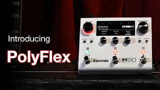 Introducing PolyFlex: Chord Bending Pitch Shifter for H90 Harmonizer®
