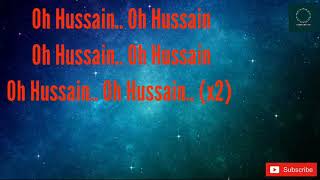 Ali jee Noha lyrics of I Salute you Hussain