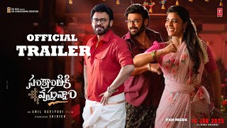 Sankranth ki Vasthunam Movie -Trailer | Venkatesh | Aishwarya Rajesh | Anil Ravipudi | Bheems