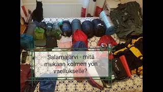 Salamajärvi - varusteiden pakkaus