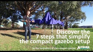 Tips and tricks to simple Compact Canopy gazebo setup - Altegra Australia