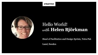Hello World #017 | Helen Björkman, about design thinking