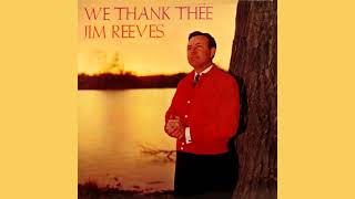Download Mp3 Jim Reeves   We Thank Thee    Full Album