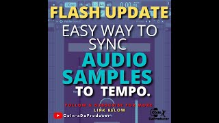 How to Instantly Sync Any Audio Sample To project Tempo in FL. Studio!