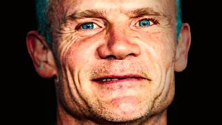 Don’t Be Scared It’s All A Show - Flea’s Search For Meaning