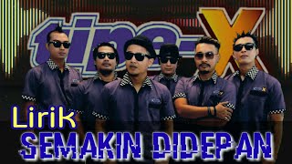 Tipe-X - Semakin Didepan (Ost Jingle YAMAHA) (vidio lirik)