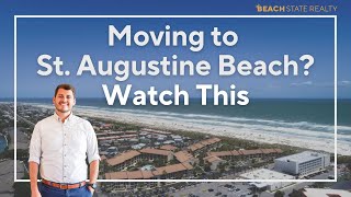 Living in St. Augustine Beach: 5 Things You Should Know Before You Buy