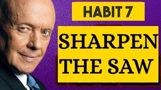7 Habits of Highly Effective People  Habit 7 Presented by Stephen Covey Himself