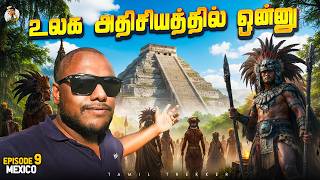 Bus Travel Full-ஆ Massage பண்ணிட்டே போனா நல்லார்க்கும்ல | Tamil Trekker | Mexico 🇲🇽 | Ep - 09