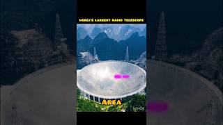 World's Biggest Radio Telescope #space #shorts #ytshorts #largest telescope #educational #facts