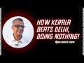 How Kerala beats Delhi, doing nothing! | #delhi #pollution #kerala