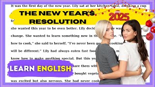 The New Year's Resolutions | Learn English With Stories | Level 1 | American Accent |Listen Practice