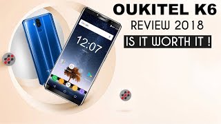 OUKITEL K6 Review 2018