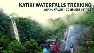 Katiki Waterfalls Adventure Trekking Vlog Guide Tamil - Araku Valley Tourism