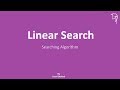 Searching Algorithm | Linear Search - step by step guide