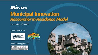 Municipal innovation — Mitacs case study: Researcher in residence model