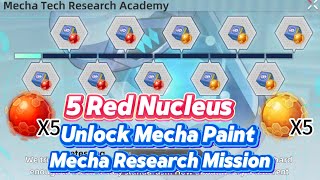 5 Red Nucleus Rewards! Unlock Mecha Paint. Mecha Research Mission \