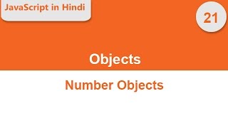 JavaScript Number Object -- JavaScript in Hindi