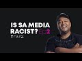 Eusebius McKaiser: “No accountability for SA media racism”