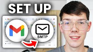 How To Set Up SMTP Gmail Server - Full Guide