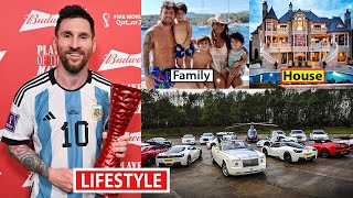 Lionel Messi Biography 2023, Wife, Income, Family, Lifestyle, House, Car, Award, Game & Net Worth