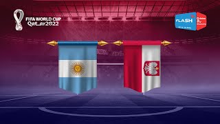 🔴#QATAR2022 WORLDCUP :POLAND VS ARGENTINA 0 - 2