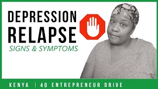 How To Identify Depression Relapse |Relapse Signs | Burnout & Depression | Self-care