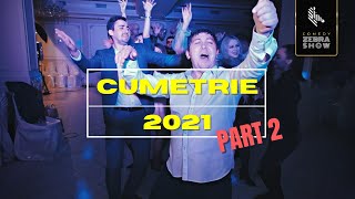 Cumetrie 2021 Sezon închis // Part 2