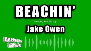 Jake Owen - Beachin' (Karaoke Version)