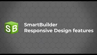 SmartBuilder Responsive Design Features