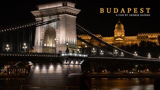 Cinematic Travel Film | Budapest