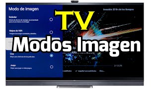 Cómo configurar modos de imagen en TV TCL Cómo usar los distintos modos del televisor Ajustes Imagen