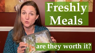 The Truth about Premade FRESHLY Meals - Better than Frozen Meals from the Grocery Store?