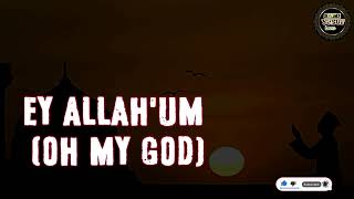 O Allah Lyrics Video with English Subtitle।। Mesut Kurtis feat. Sami Yusuf